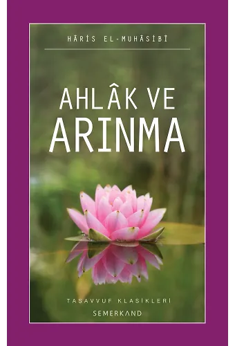 Ahlak ve Arınma | Haris El-Muhasibi