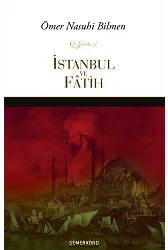 İstanbul ve Fatih | Ömer Nasuhi Bilmen