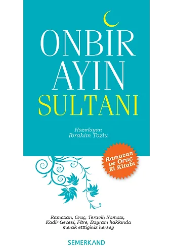 Onbir Ayın Sultanı | İbrahim Tozlu