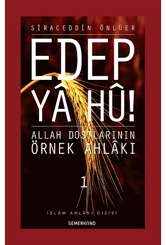 Edep Ya Hu 1 | Siraceddin Önlüer