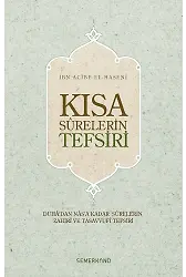 Kısa Surelerin Tefsiri | Ciltli | İbn Acibe El-Haseni