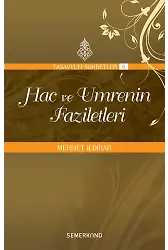 Hac ve Umrenin Faziletleri | Mehmet Ildırar