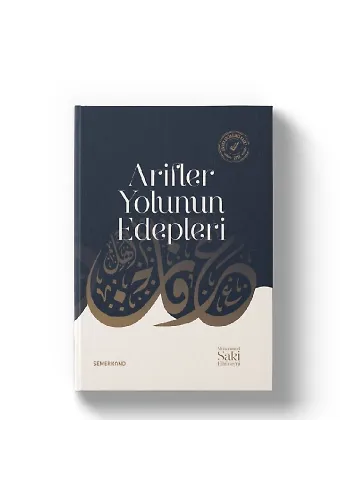 Arifler Yolunun Edepleri | S. Muhammed Saki Elhüseyni