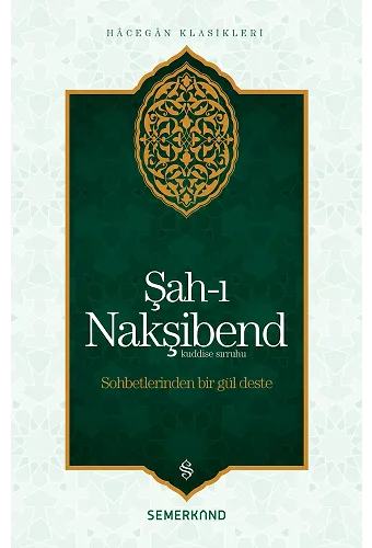 Şahı Nakşibend | Şah-I Nakşibend