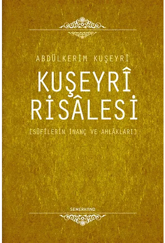 Kuşeyri Risalesi | Abdülkerim Kuşeyri