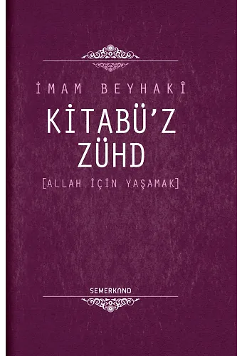Kitabüz Zühd | İmam Beyhaki