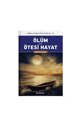 Ölüm ve Ötesi Hayat | Hasip Asutay