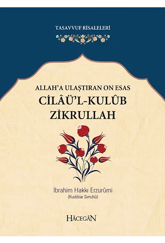 Cilaül Kulub Zikrullah | İbrahim Hakkı Erzurumi