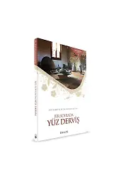 Bir Sofrada Yüz Derviş | Yunus Demirkıran