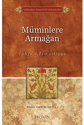 Müminlere Armağan | İsmail Hakkı Bursevi