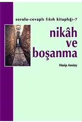 Nikah ve Boşanma | Hasip Asutay