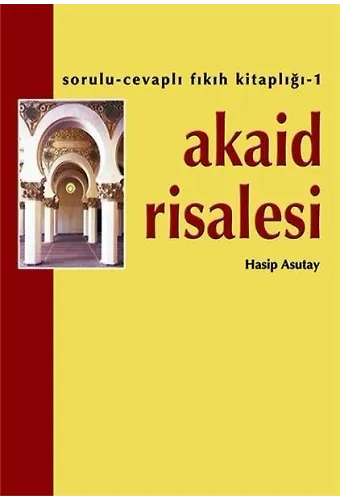 Akaid Risalesi | Hasip Asutay