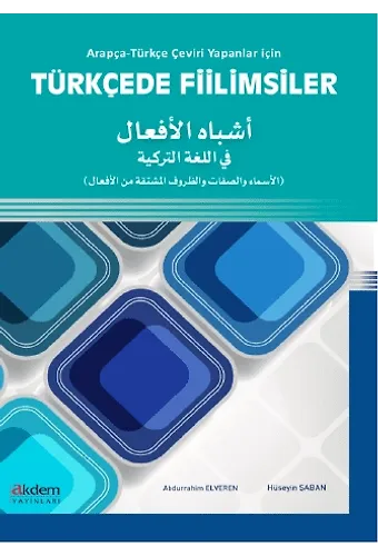 Arapça- Türkçe Çeviri Yapanlar İçin Türkçede Fiilimsiler