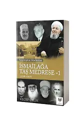 Geçmişten Günümüze İsmailağa Taş Medrese