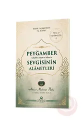 Peygamber Sevgisinin Alametleri