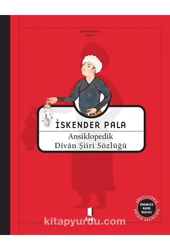 Ansiklopedik Divan Şiiri Sözlüğü (Ciltli)
