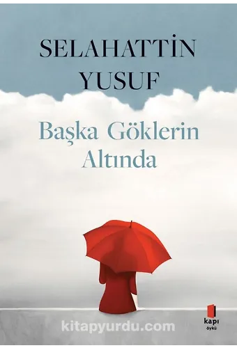 Başka Göklerin Altında