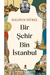 Bir Şehir Bin İstanbul