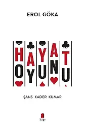Hayat Oyunu Şans Kader Kumar