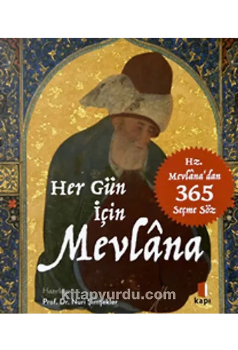 Hz. Mevlanadan 365 Seçme Söz