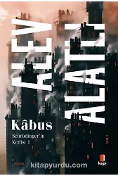 Kabus / Schrödingerin Kedisi 1