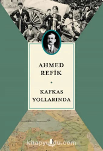 Kafkas Yollarında