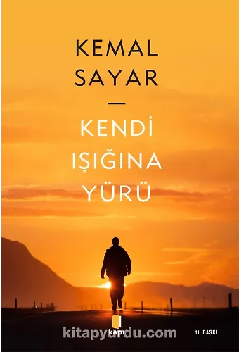 Kendi Işığına Yürü