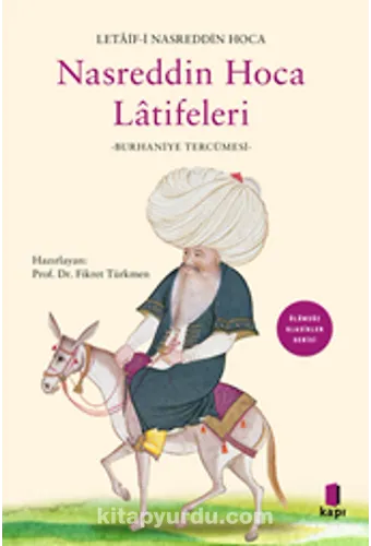 Letaif-İ Nasreddin Hoca Nasreddin Hoca Latîfeleri (Burhaniye Tercümesi)