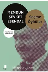 Memduh Şevket Esendal Seçme Öyküler