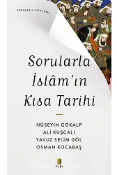 Sorularla İslamın Kısa Tarihi