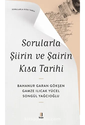 Sorularla Şiirin ve Şairin Kısa Tarihi