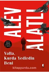 Valla Kurda Yedirdin Beni / Orda Kimse Var mı? 3. Kitap