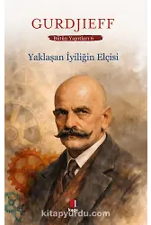 Yaklaşan İyiliğin Elçisi