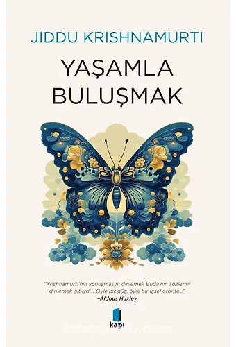 Yaşamla Buluşmak