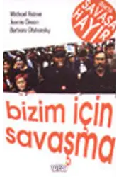 Bizim İçin Savaşma