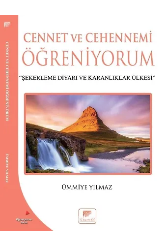 Cennet ve Cehennemi Öğreniyorum