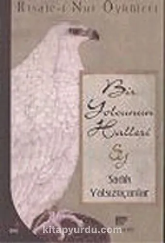 Bir Yolcunun Halleri