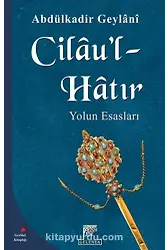 Cilaul Hatır Yolun Esasları