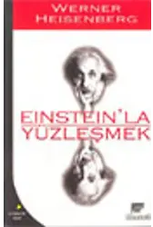 Einsteinla Yüzleşmek