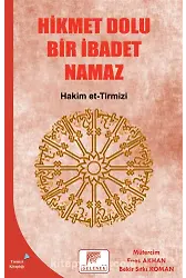 Hikmet Dolu Bir İbadet Namaz