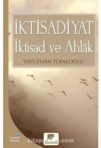 İktisadiyat İktisad ve Ahlak