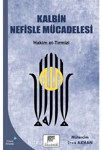 Kalbin Nefisle Mücadelesi
