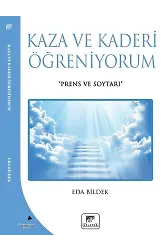 Kaza ve Kaderi Öğreniyorum