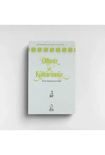 Dilimiz ve Kültürümüz