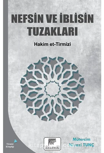 Nefsin ve İblisin Tuzakları