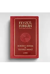 Feyzül Furkan Kurânı Kerîm ve Tefsirli Meali (Büyük Boy - Ciltli) BORDO