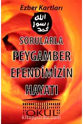 Sorularla Peygamber Efendimizin Hayatı / Ezber Kartları