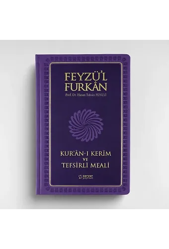 Feyzül Furkan Kurânı Kerîm ve Tefsirli Meali (Büyük Boy - Ciltli) LİLA