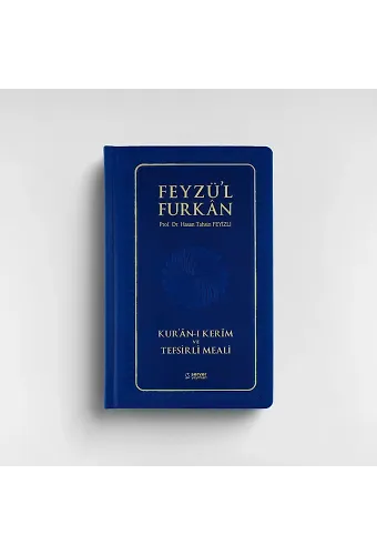 Feyzül Furkan Kurânı Kerîm ve Tefsirli Meali (Orta Boy - Ciltli) LACİVERT