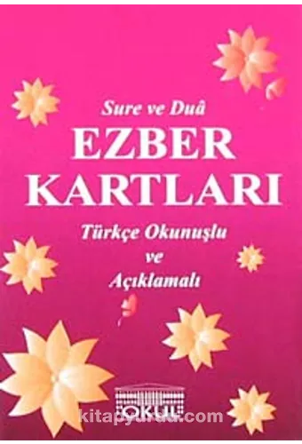 Sure ve Dua Ezber Kartları / Türkçe Okunuşlu ve Açıklamalı